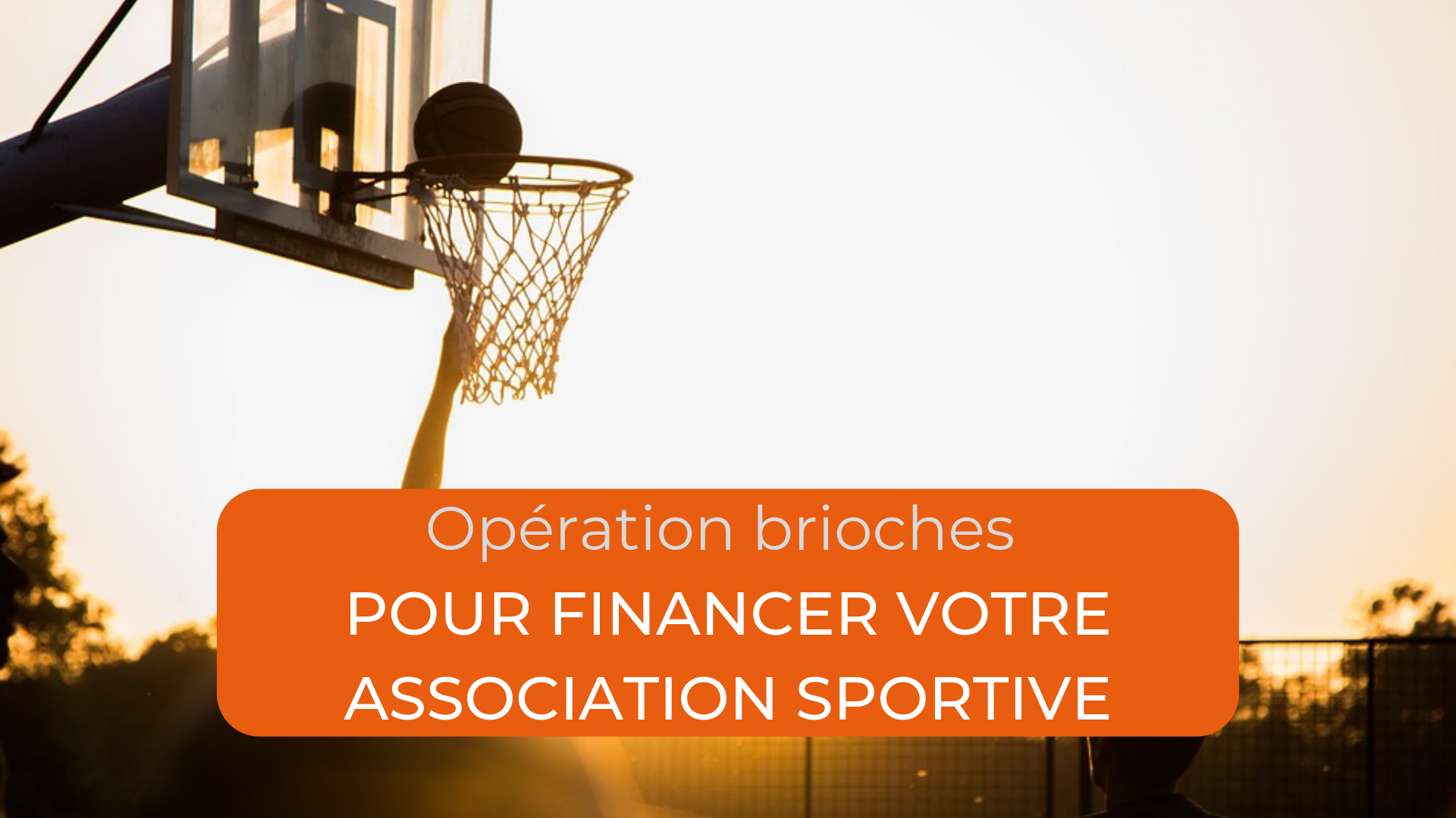 ETIK opération brioches associations sportives